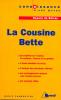 Etude sur : Balzac : La Cousine Bette