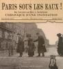 Paris sous les eaux : Chronique d'une inondation, janvier-février 1910