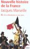 Nouvelle histoire de France : tome 2, De la Révolution à nos jours