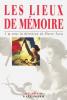 Les Lieux de mémoire, tome 1