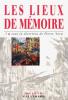 Les Lieux de mémoire, tome 3