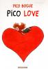Pico Bogue 4 : Pico love