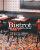 Bistrot - Autour et avec les recettes du Paul Bert