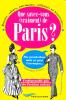 Que savez-vous (vraiment) de Paris ? 