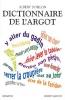Dictionnaire de l'argot 
