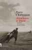 Charbonnier : Abondance et liberté : une histoire environnementale des idées politiques