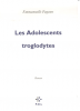 Pagano : Les adolescents troglodytes