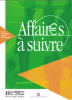 Affaires à suivre. Cours de français professionnel - livre d'élève