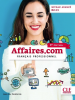 Affaires.com - niveau avancé, B2-C1 : français professionnel - avec DVD (3e éd.) 