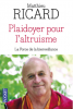 Ricard : Plaidoyer pour l'altruisme