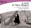 Simenon : L'amie de Madame Maigret. 3 CD audio 