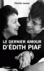 Laume : Le dernier amour de d'Edith Piaf