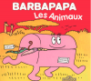 Tison : Barbapapa - Les animaux