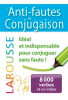 Anti-fautes de conjugaison (nouv. éd.)