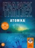 Thilliez : Atomka