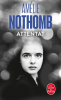 Nothomb : Attentat