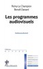 Les programmes audiovisuels (nouv. éd.)