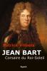 Villiers : Jean Bart, corsaire du Roi Soleil