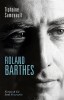 Samoyault : Roland Barthes