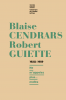 Cendrars - Guiette : Lettres 1920-1959. Ne m'appelez plus maître