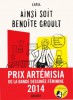 Catel : Ainsi soit Benoîte Groult