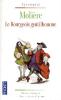 Molière : Le Bourgeois gentilhomme