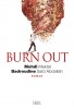 Mehdi & Badroudine : Burn out