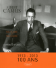 Camus : Albert Camus. Solidaire et solitaire