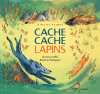 Kiffer & Rodriguez : Cache cache lapins