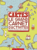 Cartes - Le grand cahier d'activités