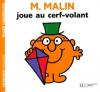 Monsieur : M. Malin joue au cerf-volant