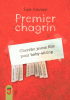 Kavian : Premier chagrin