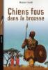 Condé : Chiens fous dans la brousse