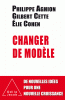 Changer de modèle (Prix du Livre d'Économie 2014)
