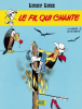 Lucky Luke 14 : Le fil qui chante