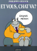 Geluck : Le Chat 12 : Et vous, chat va ?