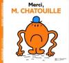 Monsieur : Merci, M. Chatouille