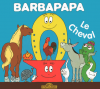 Tison : Barbapapa - Le cheval