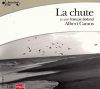 Camus : La chute (1 CD MP3)