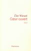 Wiesel : Coeur ouvert