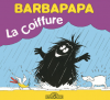 Tison : Barbapapa - La coiffure