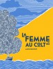 Redonnet : La femme au colt 45