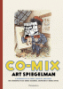 Spiegelman : Co-Mix. Art Spiegelman