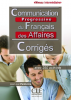 Communication Progressive du Français des Affaires - Intermédiaire - nouv. éd. - Corrigés