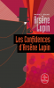 Leblanc : Les Confidences d'Arsène Lupin