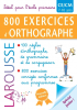 800 exercices d'orthographe (spécial junior CE/CM, 7-10 ans)