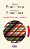 Pastoureau : Le petit livre des couleurs