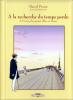 Proust & Heuet : (02) A la recherche du temps perdu II : A l'ombre des jeunes filles en fleurs, première partie 