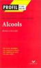 Etude sur : Alcools : 10 poèmes expliqués