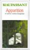 Maupassant : Apparition et autres contes d'angoisse